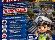Penindakan Pelanggaran Lalulintas Jadi Prioritas,Tilang Manual Mulai Diterapkan 27 Juli 2026