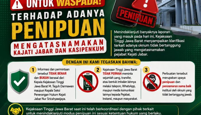 Kejati Jabar Himbau untuk Waspada terhadap Adanya Penipuan Mengatasnamakan Kejati Jabar dan Kasipenkum