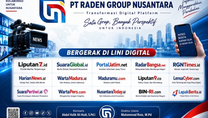 PT Raden Group Nusantara Perkuat Ekosistem Media Digital, Hadirkan Jaringan Informasi untuk Nusantara