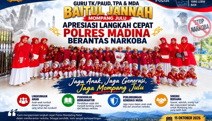 Guru TK/Paud, TPA dan MDA Baitul Jannah Mompang Julu Apresiasi Langkah Cepat Polres Madina Berantas Narkoba
